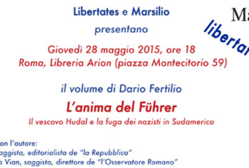 Libertateslibri e Marsilio editori presentano il libro “L’anima del Führer”