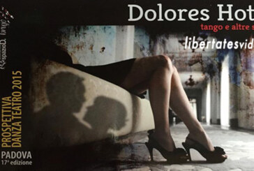 “Dolores Hotel”, fra le quinte di un balletto noir