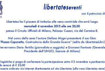 LibertatesEventi – Cena di presentazione del libro “Piazza Caporetto, Controstoria della Grande Guerra”
