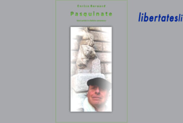 LibertatesEventi – Presentazione del libro “Pasquino” di Enrico Bernard