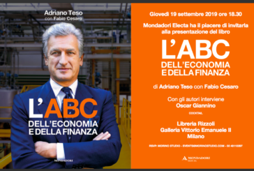 “L’ABC dell’Economia e della Finanza”, il nuovo libro di Adriano Teso e Fabio Cesaro