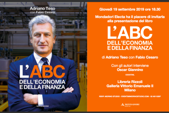 “L’ABC dell’Economia e della Finanza”, il nuovo libro di Adriano Teso e Fabio Cesaro