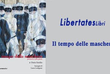 LibertatesLibri – E’ uscito il volumetto “Il tempo delle maschere: poemetto sulla paura”