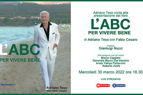 Adriano Teso invita alla presentazione del libro “L’ABC PER VIVERE BENE”