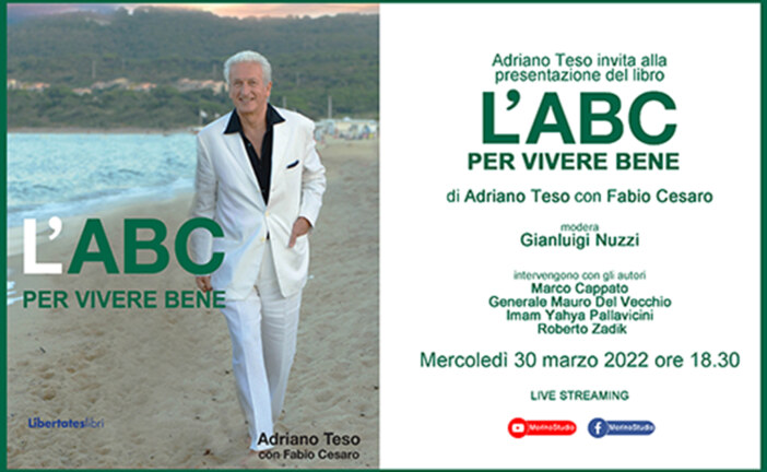 Adriano Teso invita alla presentazione del libro “L’ABC PER VIVERE BENE”