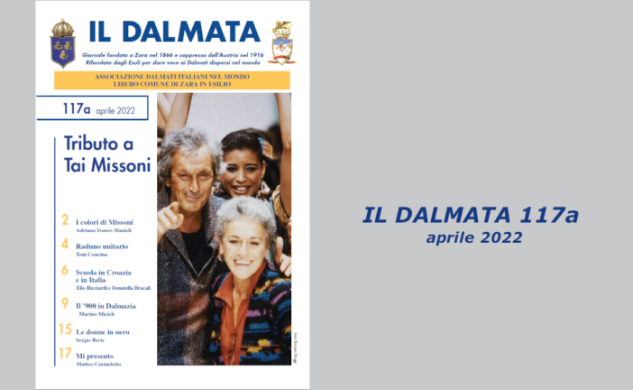 È uscito il numero 117a de “Il Dalmata” digitale – Aprile 2022