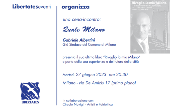 LibertatesEventi – “Quale Milano”