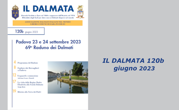 È uscito il numero 120b de “Il Dalmata” digitale – Giugno 2023