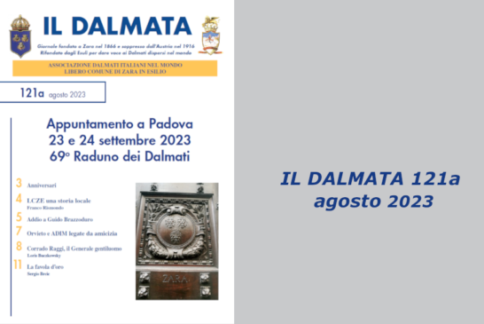 È uscito il numero 121a de “Il Dalmata” digitale – Agosto 2023