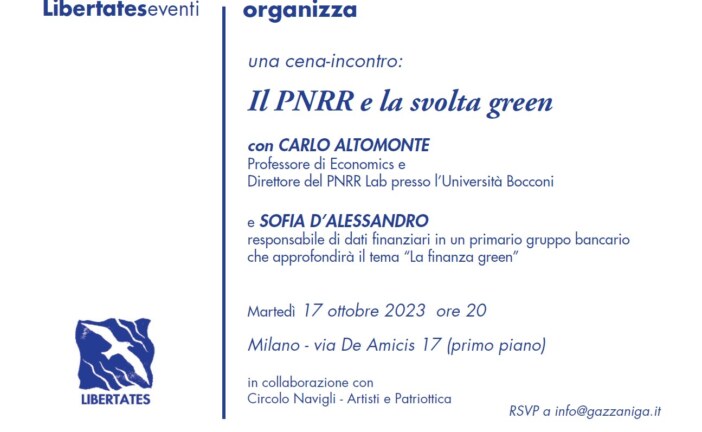 LibertatesEventi organizza una cena-incontro: Il PNRR e la svolta green