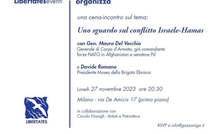 LibertatesEventi – Cena-incontro sul tema: Uno sguardo sul conflitto Israele-Hamas